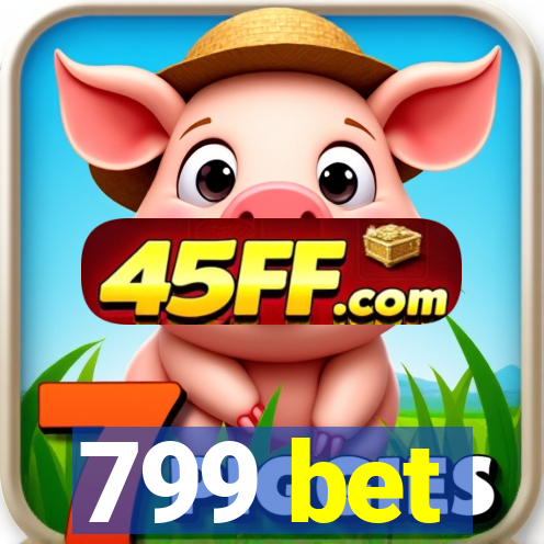 799 bet